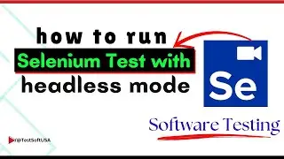 Run Selenium Tests Headlessly with Firefox | Software Testing