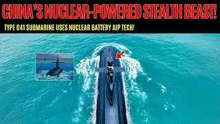 China&rsquo;s Development of a Nuclear Battery AIP Submarine, Type 041 &ndash; A Silent Game-Changer?!