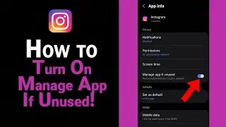 How to Turn On Manage App If Unused on Instagram [NEW]
