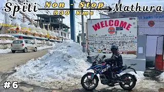 Spiti Valley to Mathura | Non-stop 930 km in 22 hours.