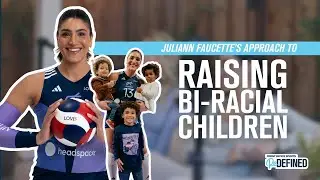 Juliann Faucette's Approach to Raising Mixed Children as a Single Mother | Redefined