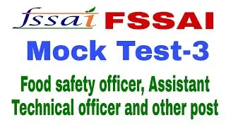Fssai most important questions।fssai mock test। general awareness। act rules।general science