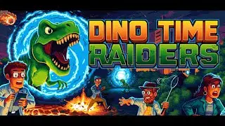 Dino Time Raiders