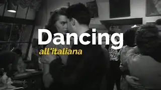 Dancing all'italiana | Classic Italian Cinema Dancing Scenes