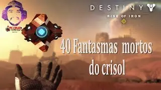 Destiny 40 fantasmas Mortos do Crisol - Partida Privada