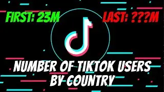 Number of TikTok Users by Country (Surprise Guaranteed)