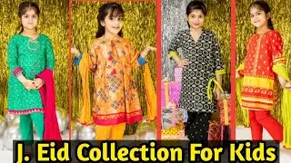 j . Eid Collection for kids 2020 || j. Latest eid collection || eid dress collection