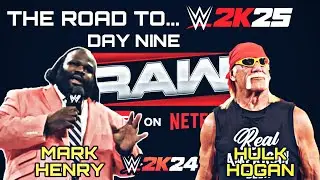 THE ROAD TO WWE 2K25 DAY NINE MARK HENRY VS HULK HOGAN