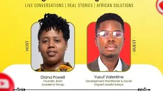 Education Rising: African Voices for the future Part 4. W/ Yusuf Valentine 