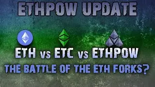 ETHPOW Update | Removed Difficulty Bomb & More | ETH vs ETC vs ETHPoW | Battle Of The Eth Forks!?