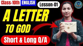 A LETTER TO GOD✉️//CLASS-10TH,, ENGLISH👍 Short & Long Q/A🔥By Smart Student With Shraddha 💯 #english 