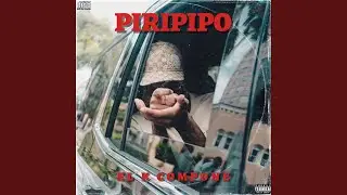 PIRIPIPO (feat. EL K COMPONE)