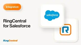 RingCentral Integrations | Salesforce