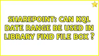 Sharepoint: Can KQL date range be used in library find file box s