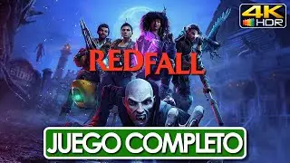 Redfall Juego Completo Espa&ntilde;ol Latino Campa&ntilde;a Completa (4K 60FPS HDR) 🕹️ SIN COMENTARIOS
