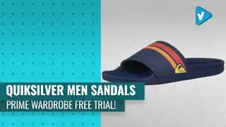 Try On Your New Quiksilver Men Sandals Now On Amazon Prime Wardrobe Free Trial!