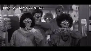 BROZAK - MASS CONTROL (JUNGLE/DNB MIX)