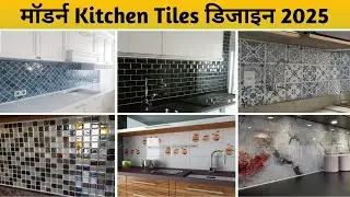 Modern Kitchen Tiles Design 2025 | Kitchen Tiles | Kitchen Wall Tiles | Kitchen Tiles Design 2025
