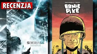 Recenzja - Ernie Pike,  Siberia 56 - komiksy Lost In Time