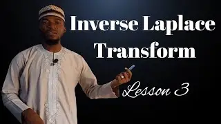Inverse Laplace Transform | Lesson 3
