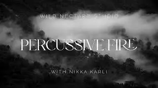 Wild Nectar&trade; Studio Session: Percussive Fire (breathwork clearing practice)