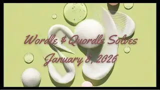 Wordle & Quordle of the Day for January 8, 2026: Happy Winter Skin Care Day!