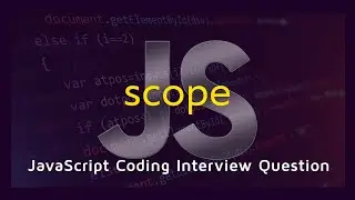JavaScript Scope | Global Scope | Local Scope | Function Scope | Block Scope | Lexical Scope