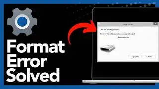 How To Fix Disk Is Write Protected Error