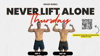 Never Lift Alone | Thursday &ndash; Chest, Shoulders, and Triceps