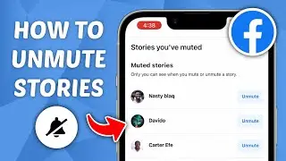 How to Unmute Stories on Facebook - Quick and Easy Guide!