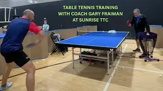 Table Tennis Training @ STTC with Coach Gary Fraiman & Page Harris