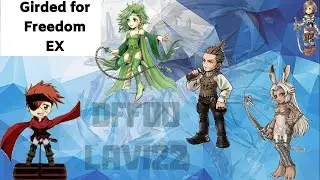 DFFOO Girded for Freedom Entire Full Synergy team! Fran EX