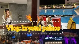 VLOG: krystal palace Douala