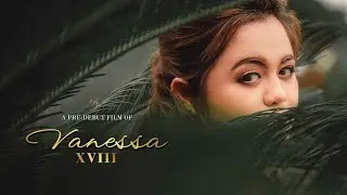 Pre-debut Film of Vanessa (Cinematic Slow-mo Vibe)