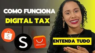 COMO funciona o digital tax