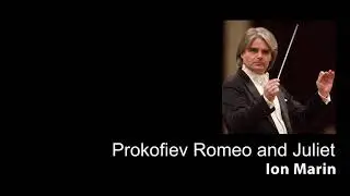 Prokofiev - Romeo and Juliet - Ion Marin