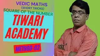 Maths short tricks|Square of Numbers|Fast Calculation|shortcuts|Competitive Exams|Tiwari Academy