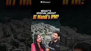 IIT Mandi Launches Exciting IPM Program! Here's What You Need to Know! 🚀| #shorts