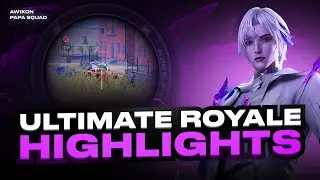 ULTIMATE ROYALE HIGHLIGHTS #1 | AW1KON | PUBG MOBILE