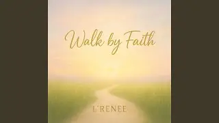 WALK by FAITH