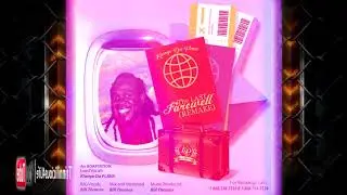 KIANYO DA FLAVA  -  THE LAST FAREWELL (REMAKE  )2k18