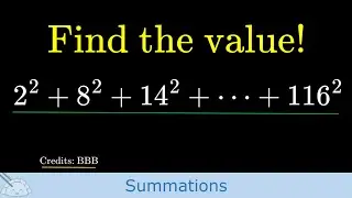 [BBB] Sum of Squares of Terms in Arithmetic Progression || 2^2 + 8^2 + 14^2 + … + 116^2