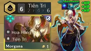 LỐI CHƠI MORGANA TI&Ecirc;N TRI CARRY CỰC LỖI! META REROLL LEO RANK | DTCL M&Ugrave;A 13