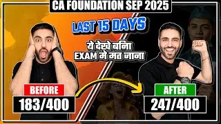 LAST 15 DAYS STRATEGY PLAN CA FOUNDATION SEP 25