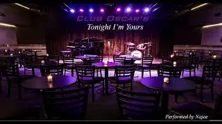 Tonight I'm Yours  - Najee