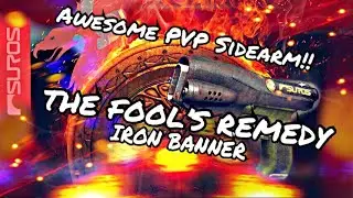 Destiny 2 - Iron Banner&rsquo;s The Fool&rsquo;s Remedy Sidearm in PVP!