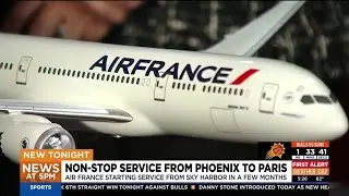 Air France offers non-stop service from Phoenix to Paris
