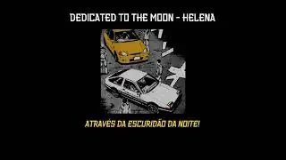 Helena - Dedicated To The Moon [EUROBEAT] Legendado PT-BR.