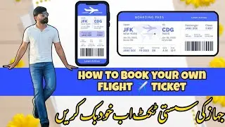 How to Book a Flight Ticket Online ✈️ Complete Guide (No Agent Needed!)