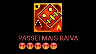 Passando mais raiva no Geometry dash! Parte 2